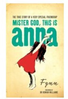 Mister God, This is Anna