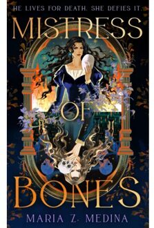 Mistress Of Bones - Maria Z. Medina