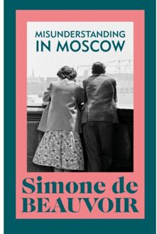 Misunderstanding In Moscow - Vintage Classics - Simone de Beauvoir