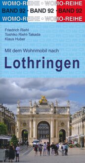 Mit dem Wohnmobil nach Lothringen