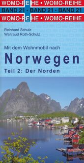 Mit dem Wohnmobil nach Norwegen. Teil 2: Der Norden