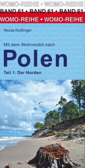 Mit dem Wohnmobil nach Polen. Teil 1: Der Norden