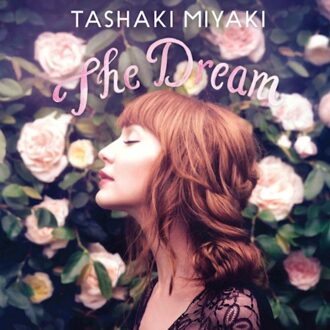 Miyaki Tashaki - Dream
