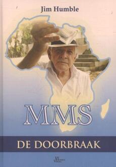 MMS - de doorbraak - Boek Jim Humble (9078385049)