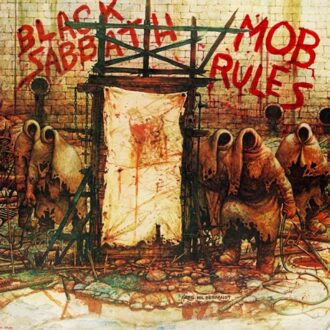 Mob Rules (Deluxe Edition)