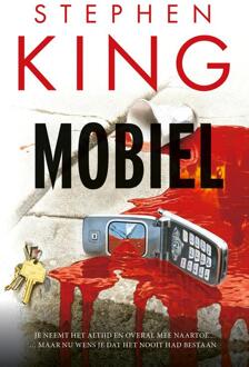 Mobiel -  Stephen King (ISBN: 9789021037448)