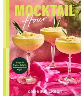 Mocktail Hour - Callie Gullickson