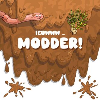 Modder! - Ieuwww - Addy Farmer