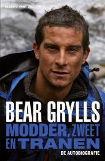 Modder, zweet en tranen - eBook Bear Grylls (9024562570)