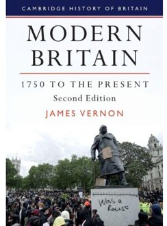 Modern Britain, 1750 To The Present - Cambridge History Of Britain - James (University of California