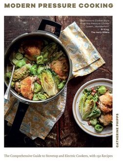 Modern Pressure Cooking - Catherine Phipps