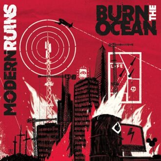 Modern Ruins - Burn The Ocean