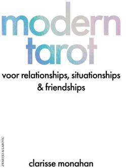 Modern tarot -  Clarisse Monahan (ISBN: 9789039101612)