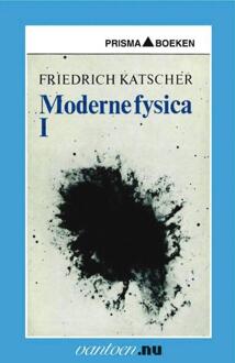 Moderne Fysica I - Boek F. Katscher (9031502103)