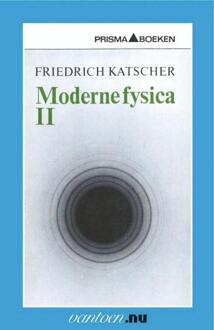 Moderne fysica II - Boek F. Katscher (903150212X)