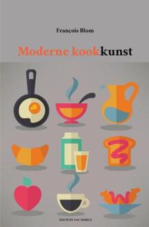 Moderne kookkunst - Boek Francois Blom (9491982001)