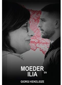 Moeder En Ilia - Giorgi Kekelidze