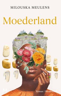 MOEDERLAND - Milouska Meulens - ebook