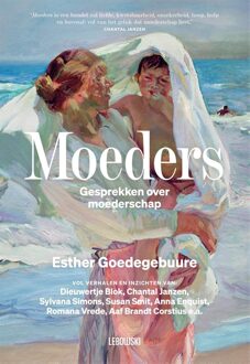 Moeders - Esther Goedegebuure - ebook