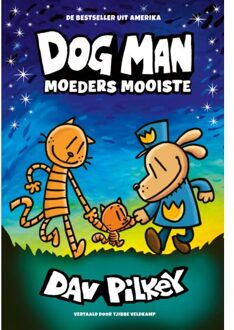 Moeders Mooiste - Dog Man - Dav Pilkey