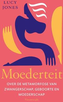 Moederteit -  Lucy Jones (ISBN: 9789057125997)