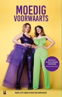 Moedig voorwaarts -  Marie Lotte Hagen, Nydia van Voorthuizen (ISBN: 9789463495721)