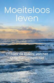 Moeiteloos Leven -  Edwin Hansma (ISBN: 9789465116594)
