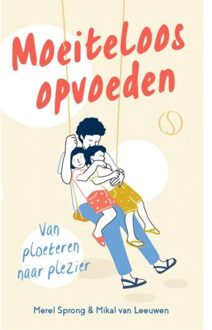 Moeiteloos Opvoeden - Merel Sprong