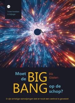 Moet de big bang op de schop? -  Rik Gielen (ISBN: 9789465097978)