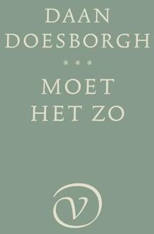 Moet het zo -  Daan Doesborgh (ISBN: 9789028214033)