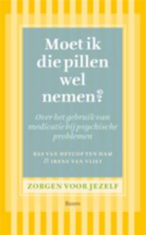 Moet ik die pillen wel nemen? - Boek Bas van Heycop ten Ham (9461054602)