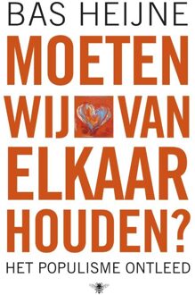 Moeten wij van elkaar houden - eBook Bas Heijne (902346592X)