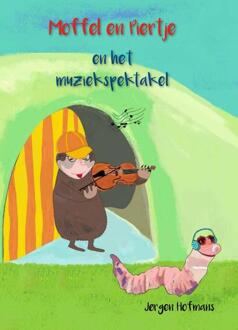 Moffel en Piertje en het muziekspektakel - Jørgen Hofmans (ISBN: 9789083265896)