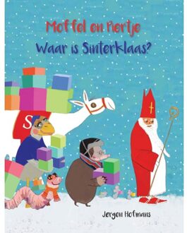 Moffel En Piertje Waar Is Sinterklaas? En Moffel En Piertje En De Bijzondere Kerstboom - Bereslim - Jørgen Hofmans