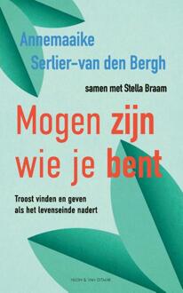 Mogen zijn wie je bent -  Annemaaike Serlier-van den Bergh, Stella Braam (ISBN: 9789038815817)