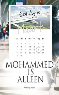 Mohammed Is Alleen - Een Dag In ..