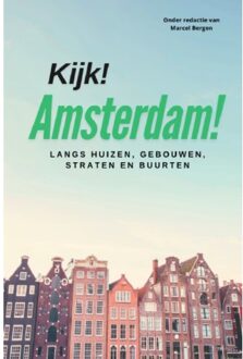 Mokum Books Kijk! Amsterdam! - Marcel Bergen