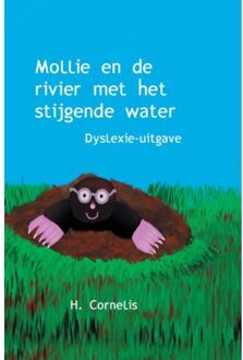 Mollie en de rivier met het stijgende water / Dyslexie-uitgave - Boek H. Cornelis (9462601100)