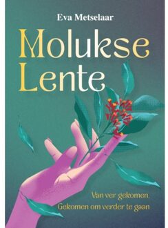 Molukse Lente - Eva Metselaar