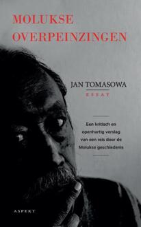 Molukse Overpeinzingen - Boek Jan Tomasowa (9463384790)