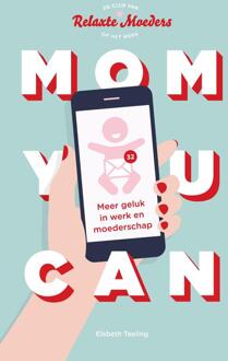 Mom You Can - (ISBN:9789047011538)