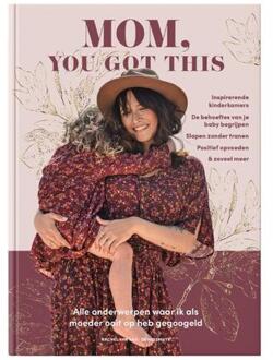 Mom, You Got This - Rachel Van Sas