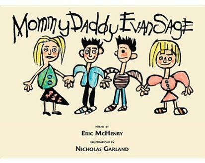 Mommy Daddy Evan Sage