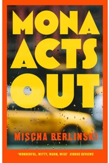 Mona Acts Out - Mischa Berlinski