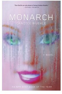 Monarch - Candice Wuehle
