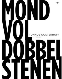 Mond Vol Dobbelstenen - Tonnus Oosterhoff