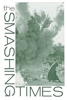 Monday, In A Small Dull Town - The Smashing Times