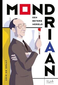 Mondriaan -  Erik de Graaf, Wietse Coppes (ISBN: 9789493166912)