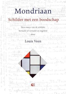 Mondriaan - Schilder Met Een Boodschap - Louis Veen
