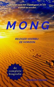 Mong, Reiziger Voorbij De Horizon - (ISBN:9789403605456)